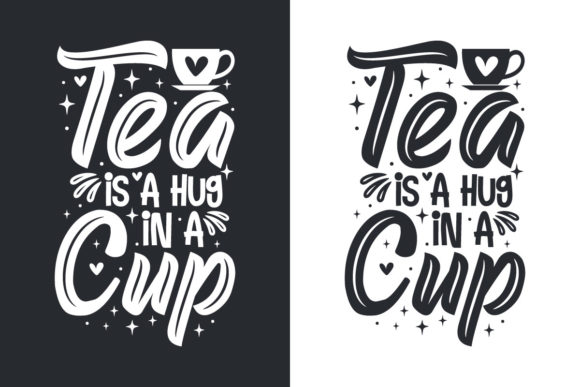 Tea Lettering Graphics for Print Templates